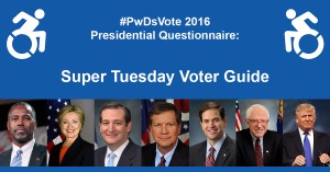 #PwDsVote Super Tuesday Voter Guide
