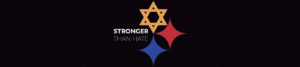 Pittsburgh Steelers logo with a Star of David instead of the Yellow dot. The text says Stronger Than Hate.