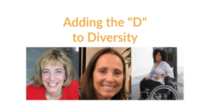 Images of Jennifer Laszlo Mizrahi, Candace Cable and Tatiana Lee. Text: Adding the "D" to Diversity
