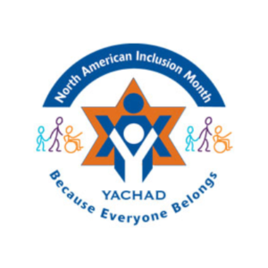 Logo for Yachad. Text: North American Inclusion Month Yachad Because Everyone Belongs