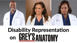 Disability Representation on Grey's Anatomy. Photos of three African American cast members portraying people with disabilities