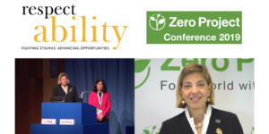 RespectAbility logo. Zero Project Conference 2019. Photos of Jennifer Laszlo Mizrahi and Lisa Trygg presenting on stage and Jennifer Laszlo Mizrahi accepting award