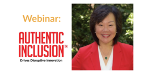 Photo of Frances West wearing a red jacket smiling in front of trees. Text: "Webinar: Authentic Inclusion Drives Disruptive Innovation."