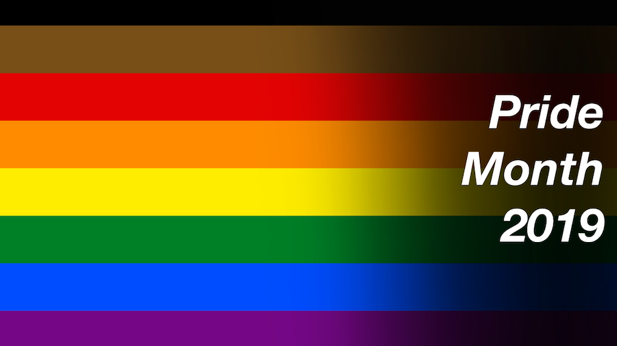 Pride flag with all colors of rainbow including black and brown. Text: Pride Month 2019