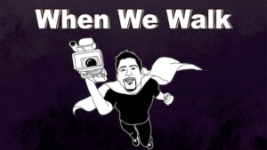 When We Walk. Illustration of a man with a superhero cape flying holding a big film camera