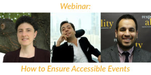 Headshots of Emily Harris, Victor Pineda, and Franklin Anderson. Text: Webinar: How to Ensure Accessible Events