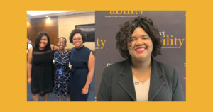 Photos of Angelica Vega, Laka Mitiku Negassa and Evelyn Kelley smiling with their arms around each other at RespectAbility's Summit, and Angelica Vega smiling in front of the RespectAbility banner