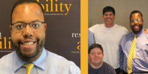 Photos of Anthony Brown smiling in front of the RespectAbility banner and Anthony Brown with Zack Gottsagen and Tyler Nilson of The Peanut Butter Falcon
