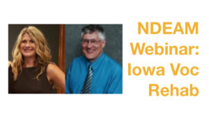 Photos of Michelle Krefft and David Mitchell smiling. Text: NDEAM Webinar: Iowa Voc Rehab