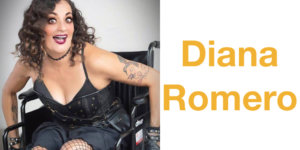 Filmmaker Diana Romero dressed in black, smiling. Romero is a wheelchair user. Text: Diana Romero