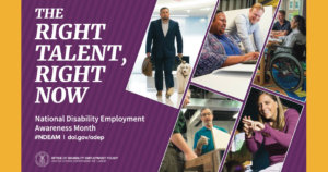 Five images of people with disabilities working. Text: The Right Talent, Right Now National Disability Employment Awareness Month #NDEAM dol.gov/odep