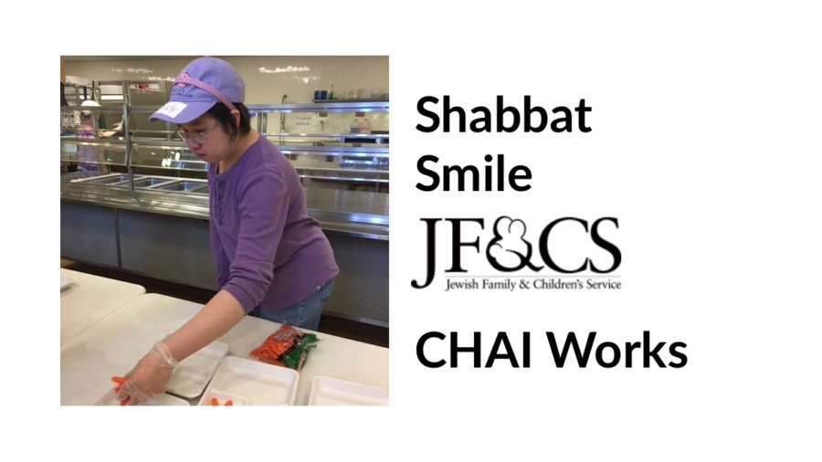 A CHAI Works-South participant wearing a purple shirt and hat inside a kitchen preparing lunch at The Rashi School in Dedham, MA. Shabbat Smile. Logo for JF&CS (Jewish Family & Children's Service). Chai Works