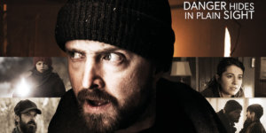 Poster for The Parts You Lose, with the tagline "Danger Hides in Plain Sight" and stills from four scenes in the movie, with Aaron Paul in the foreground