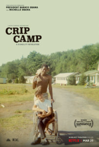 Poster for Crip Camp on Netflix showing Neil Jacobson, sitting in a manual wheelchair, and Alan Ford at Camp Jened in 1968