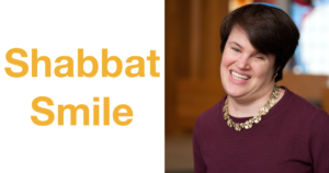 Rabbi Lauren Tuchman smiling headshot. Text: Shabbat Smile