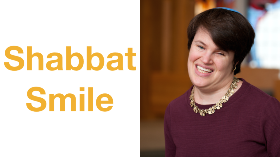 Rabbi Lauren Tuchman smiling headshot. Text: Shabbat Smile