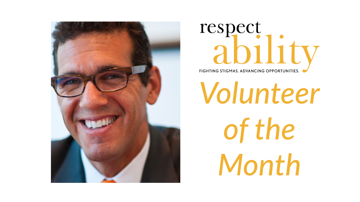 Volunteer of the month. RespectAbility logo. Headshot of Richard Phillips smiling