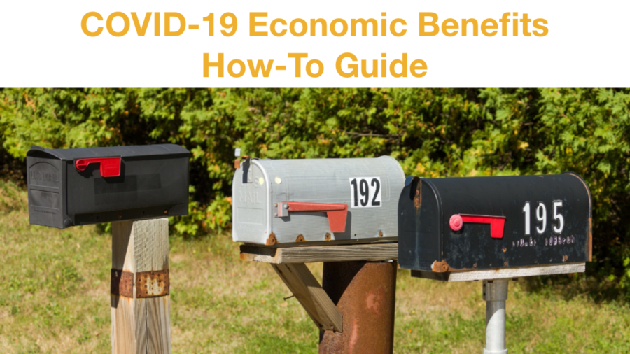 Three closed mailboxes. Text: COVID-19 Economic Benefits How-To Guide