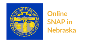 Nebraska state flag. Text: Online SNAP in Nebraska