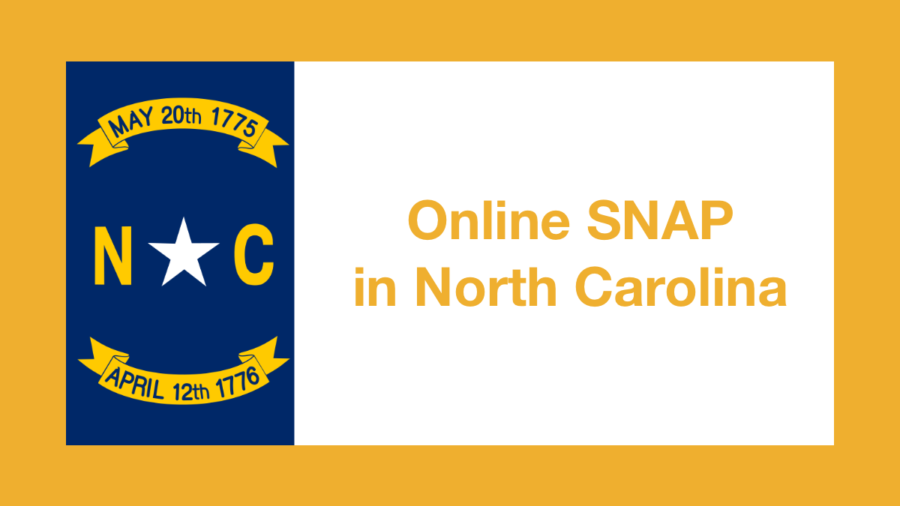 Graphic from North Carolina state flag. Text: Online SNAP in North Carolina