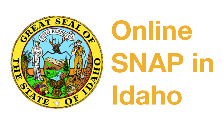 Idaho state steal. Text: Online SNAP in Idaho