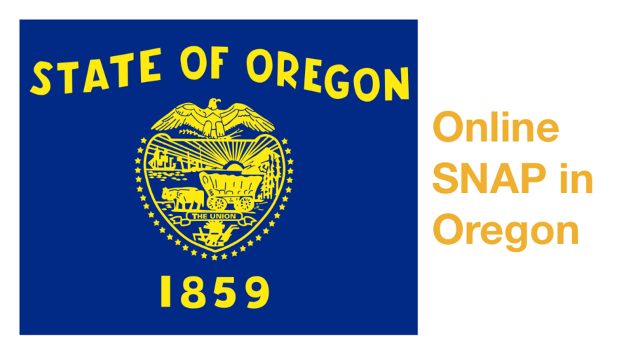 Oregon state flag. Text: Online SNAP in Oregon