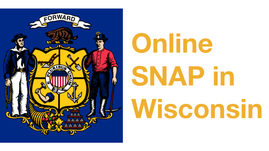 Wisconsin state flag. Text: Online SNAP in Wisconsin