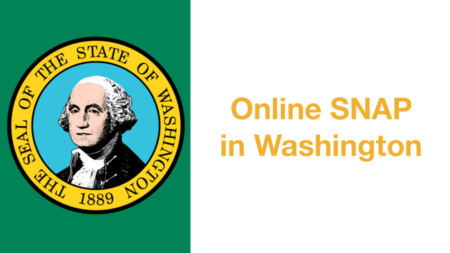 Washington state seal. Text: Online SNAP in Washington