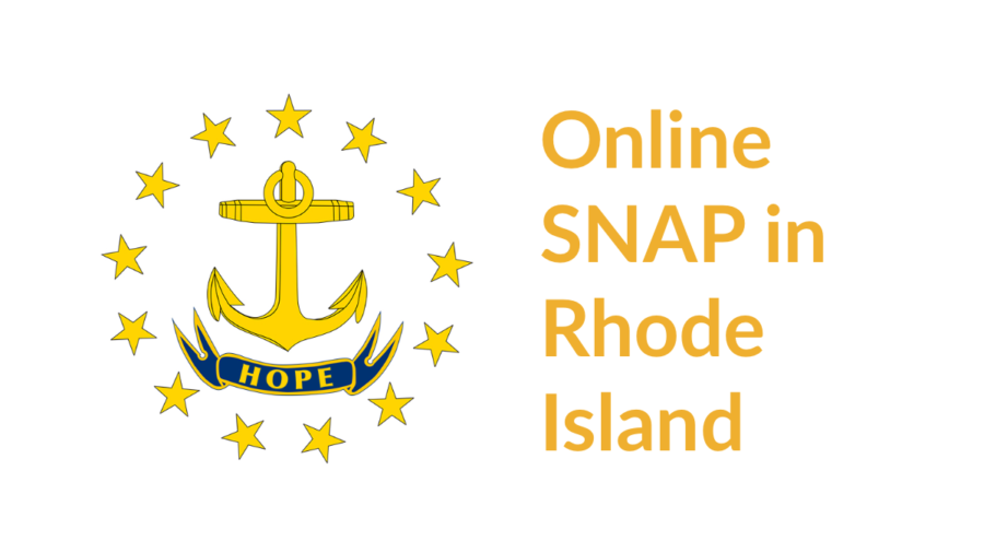 Rhode Island state flag. Text: Online SNAP in Rhode Island