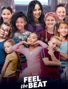 Poster for Netflix's film Feel the Beat with Shaylee Mansfield with the rest of the cast smiling together