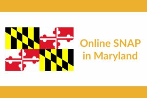 Maryland and the USDA Enable Safe, Online Food Access for SNAP Beneficiaries