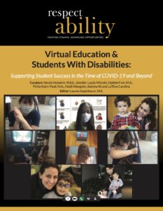 Cover art for RespectAbility Virtual Education & Students with Disabilities toolkit, featuring eight photos of kids and parents with disabilities in a Zoom conversation.