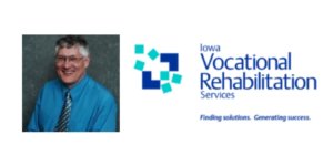 Iowa Vocational Rehabilitation Services logo. Finding solutions. Generating success. Headshot of David Mitchell