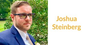 Joshua Steinberg headshot wearing a suit and tie. Text: Joshua Steinberg