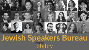 Black and white Headshots of 24 speakers in RespectAbility's Jewish Speakers Bureau. Text: Jewish Speakers Bureau. RespectAbility logo