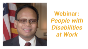 Headshot of Ollie Cantos smiling in front of an American flag. Text: Webinar: People with Disabilities at Work