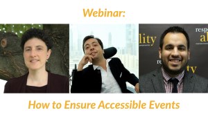 Headshots of Emily Harris, Victor Pineda, and Franklin Anderson. Text: Webinar: How to Ensure Accessible Events