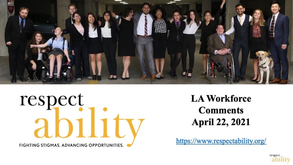 Cover slide for RespectAbility's LA Workforce Comments slide deck.