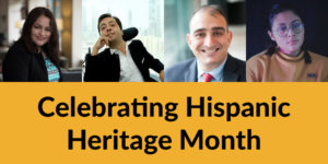 Headshots of Nelly Nieblas, Victor Pineda, Vincenzo Piscopo and Krista Ramirez-Villatoro. Text: Celebrating Hispanic Heritage Month