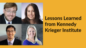 Headshots of four speakers. Text: Lessons Learned from Kennedy Krieger Institute