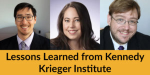 Headshots of three speakers. Text: Lessons Learned from Kennedy Krieger Institute.