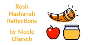 Illustration of a shofar, apple and honey jar. Text: Rosh Hashanah Reflections by Nicole Olarsch