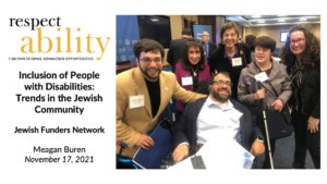 cover slide of RespectAbility PowerPoint: Inclusion of People with Disabilities: Trends in the Jewish Community. photo of six jews with and without disabilities smiling together