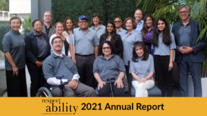 RespectAbility Board members smiling together, many wearing polo shirts with the RespectAbility logo on it. Text: RespectAbility 2021 Annual Report
