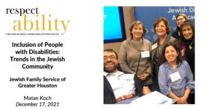 Cover slide for PowerPoint presentation on Inclusion of People with Disabilities: Trends in the Jewish Communitv. Photo of six RespectAbility team members at Jewish Disability Advocacy day, smiling