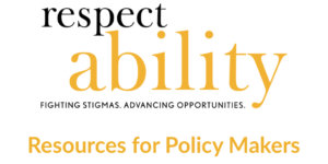 RespectAbility Resources for Policy Makers