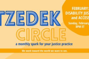 February Tzedek Circle: Disability Access and Justice