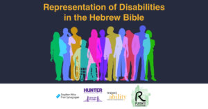 Silhouettes of people, some with visible disabilities. Text: Representation of Disabilities in the Hebrew Bible. Logos of sponsoring organizations