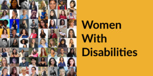 Headshots of 64 women with disabilities in a grid. Text: Women with Disabilities