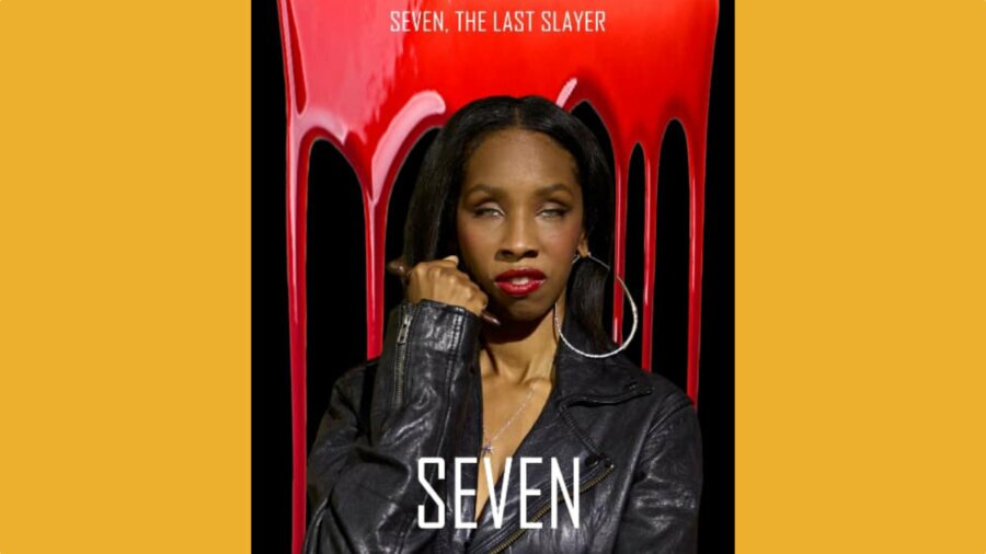 poster for Seven featuring Natalie Trevonne as Seven